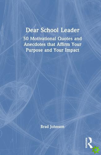 Dear School Leader