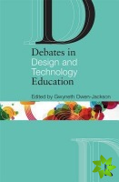 Debates in Design and Technology Education