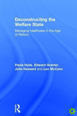 Deconstructing the Welfare State