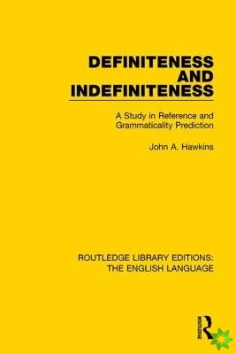 Definiteness and Indefiniteness