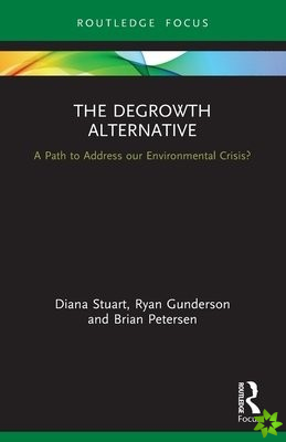 Degrowth Alternative