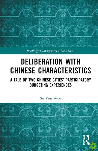 Deliberation with Chinese Characteristics