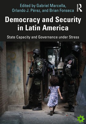 Democracy and Security in Latin America