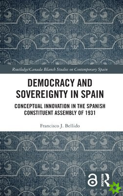 Democracy and Sovereignty in Spain