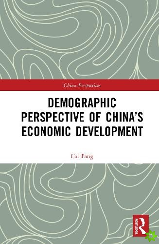 Demographic Perspective of Chinas Economic Development
