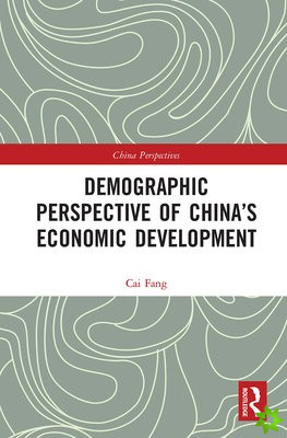 Demographic Perspective of Chinas Economic Development