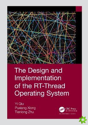 Design and Implementation of the RT-Thread Operating System