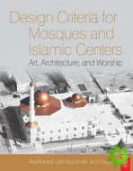 Design Criteria for Mosques and Islamic Centers