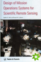 Design Of Mission Operations Systems For Scientific Remote Sensing