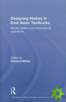Designing History in East Asian Textbooks