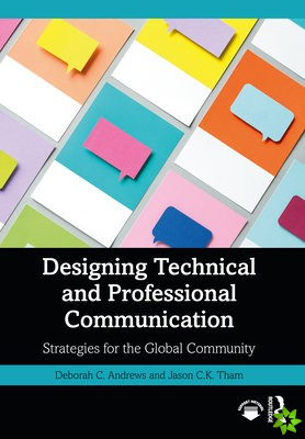 Designing Technical and Professional Communication