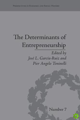 Determinants of Entrepreneurship