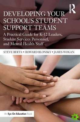 Developing Your Schools Student Support Teams