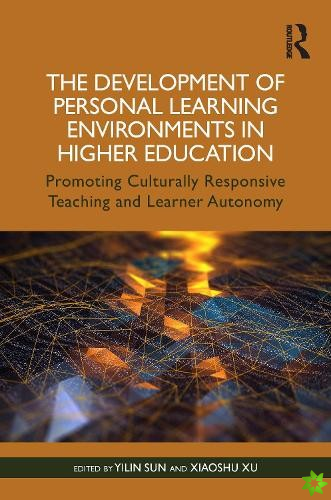 Development of Personal Learning Environments in Higher Education