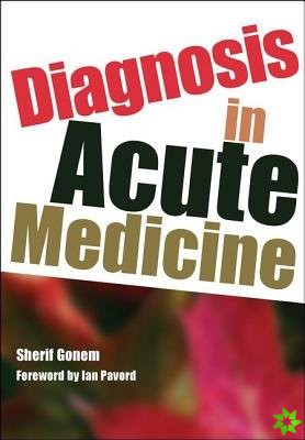 Diagnosis in Acute Medicine