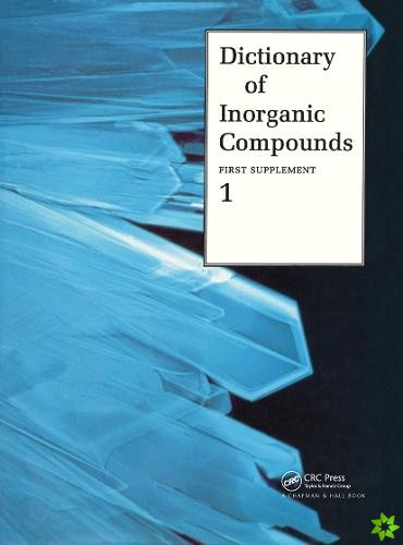 Dictionary of Inorganic Compounds, Supplement 1
