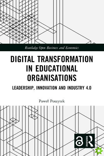 Digital Transformation in Educational Organizations