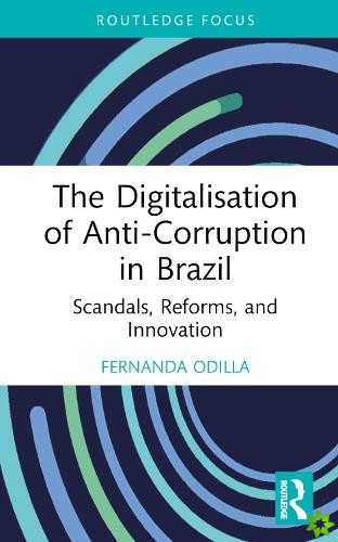 Digitalisation of Anti-Corruption in Brazil