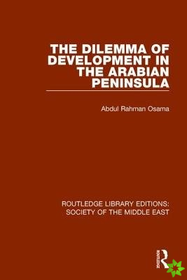 Dilemma of Development in the Arabian Peninsula