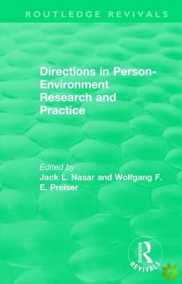 Directions in Person-Environment Research and Practice (Routledge Revivals)