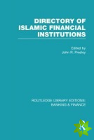 Directory of Islamic Financial Institutions (RLE: Banking & Finance)