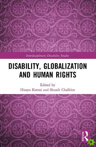 Disability, Globalization and Human Rights