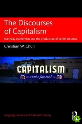 Discourses of Capitalism