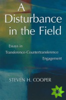 Disturbance in the Field