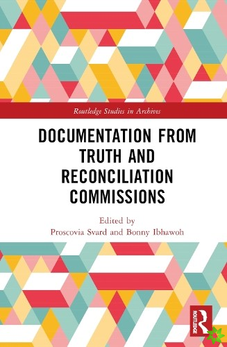 Documentation from Truth and Reconciliation Commissions