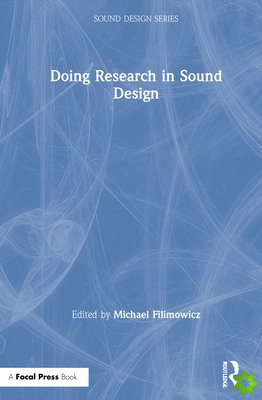 Doing Research in Sound Design