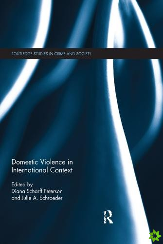 Domestic Violence in International Context