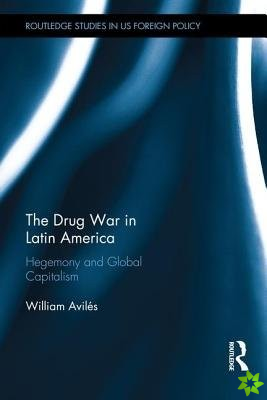 Drug War in Latin America