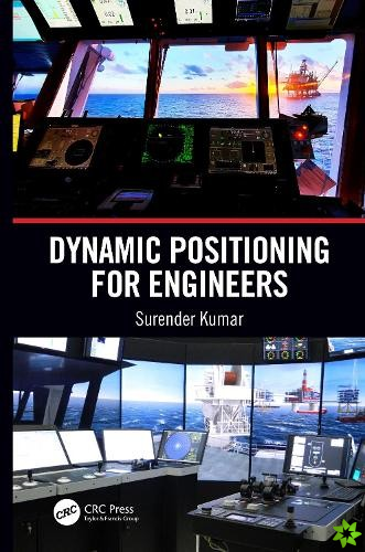 Dynamic Positioning for Engineers