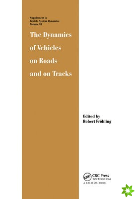 Dynamics of Vehicles on Roads and on Tracks
