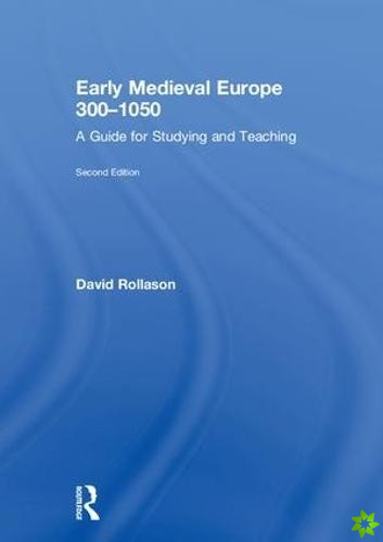 Early Medieval Europe 3001050