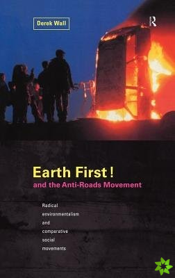 Earth First:Anti-Road Movement