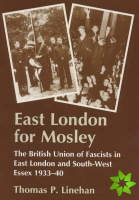 East London for Mosley