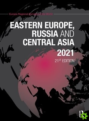 Eastern Europe, Russia and Central Asia 2021