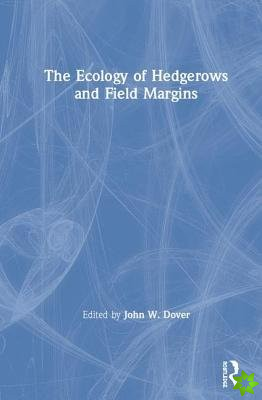 Ecology of Hedgerows and Field Margins
