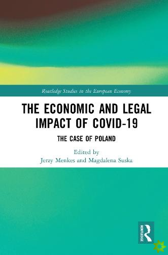 Economic and Legal Impact of Covid-19
