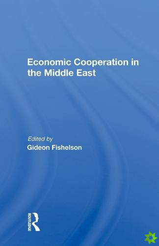Economic Cooperation In The Middle East