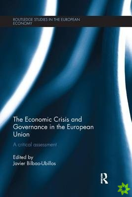 Economic Crisis and Governance in the European Union