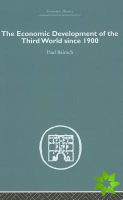 Economic Development of the Third World Since 1900