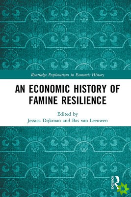 Economic History of Famine Resilience