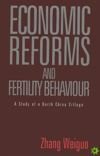 Economic Reforms and Fertility Behaviour