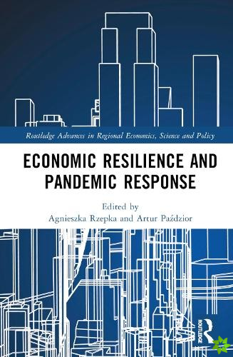 Economic Resilience and Pandemic Response