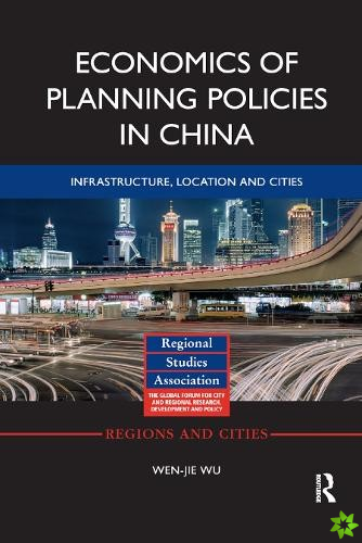 Economics of Planning Policies in China
