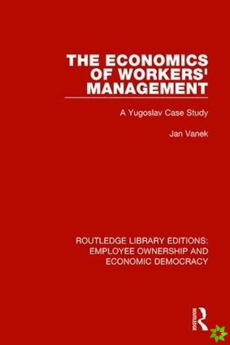 Economics of Workers' Management