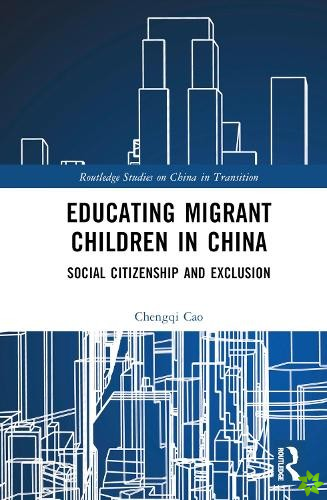 Educating Migrant Children in China