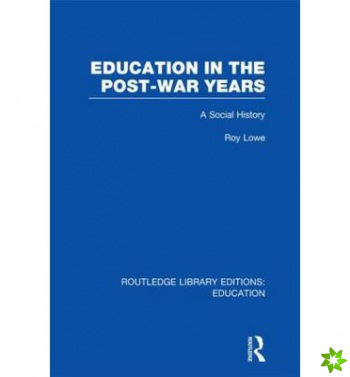 Education in the Post-War Years